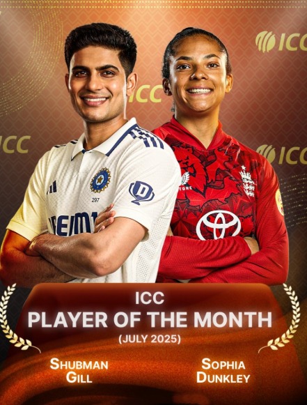 Shubman Gill & Sophia Dunkley Named ICC Players of the Month – July 2025