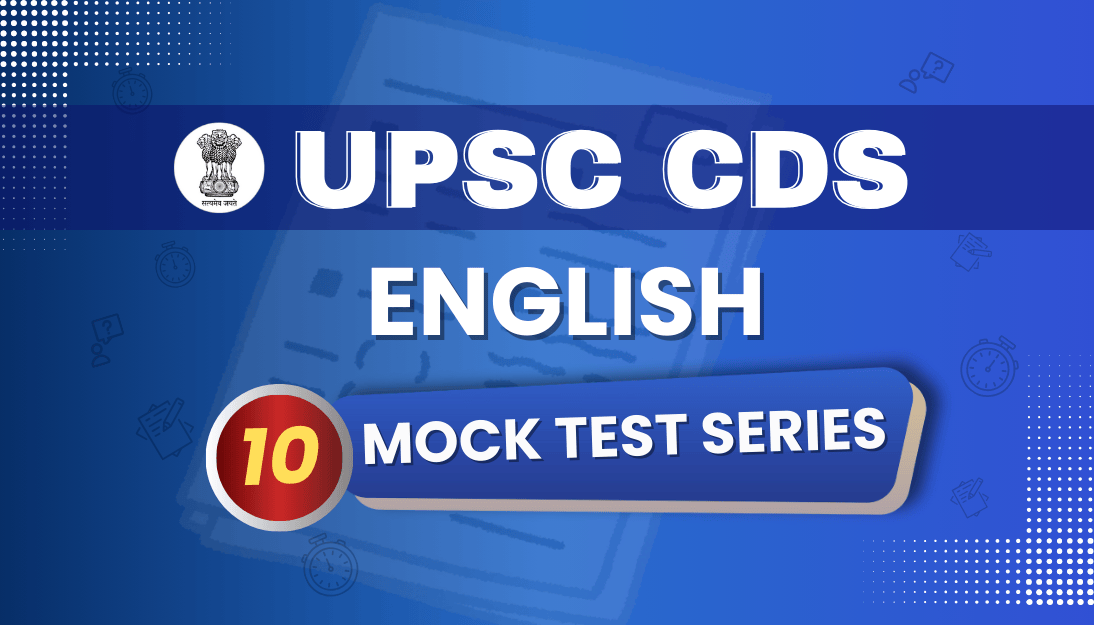 UPSC CDS English Mock Test Series