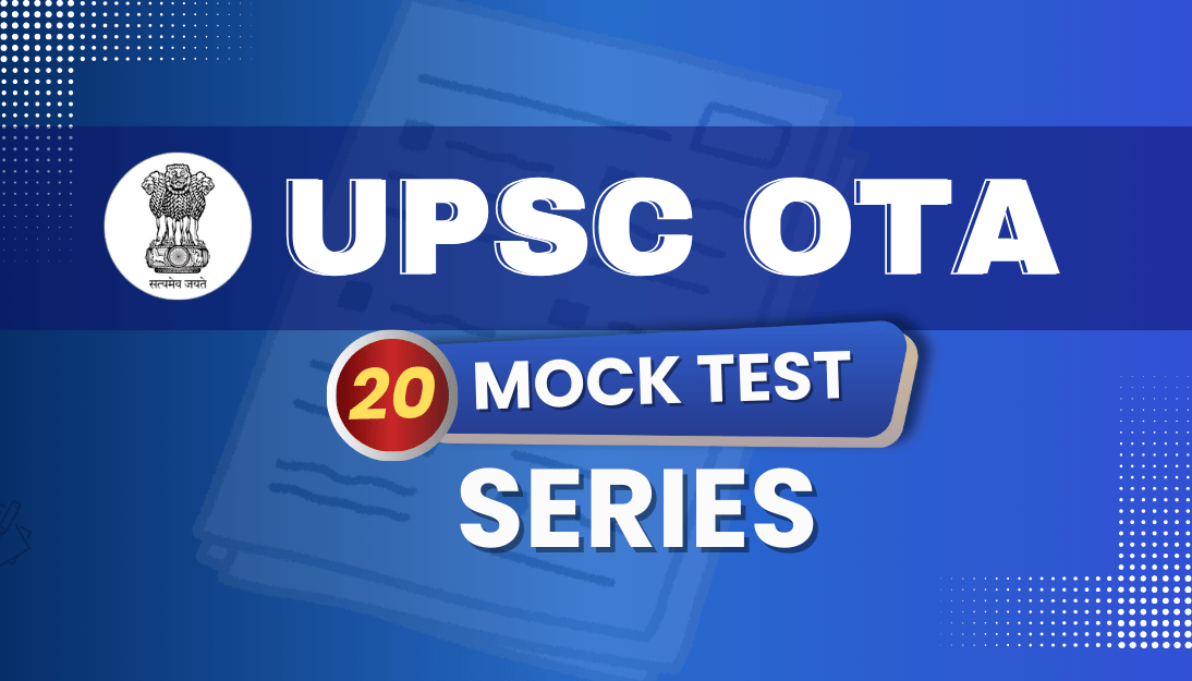 UPSC OTA Mock Test Series