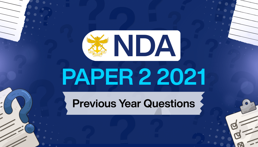 NDA Previous Year Paper 2 (2021)