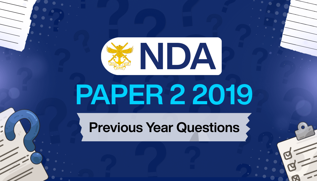 NDA Previous Year Paper 2 (2019)