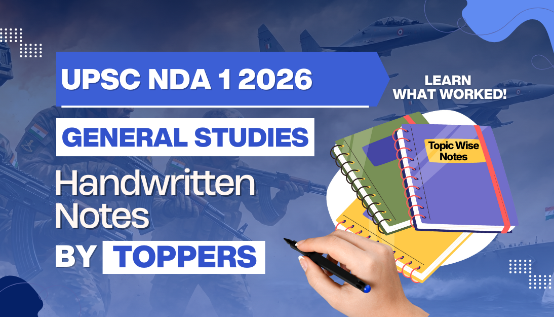 General Studies Handwritten Notes for UPSC NDA 1 2026 GAT Prep