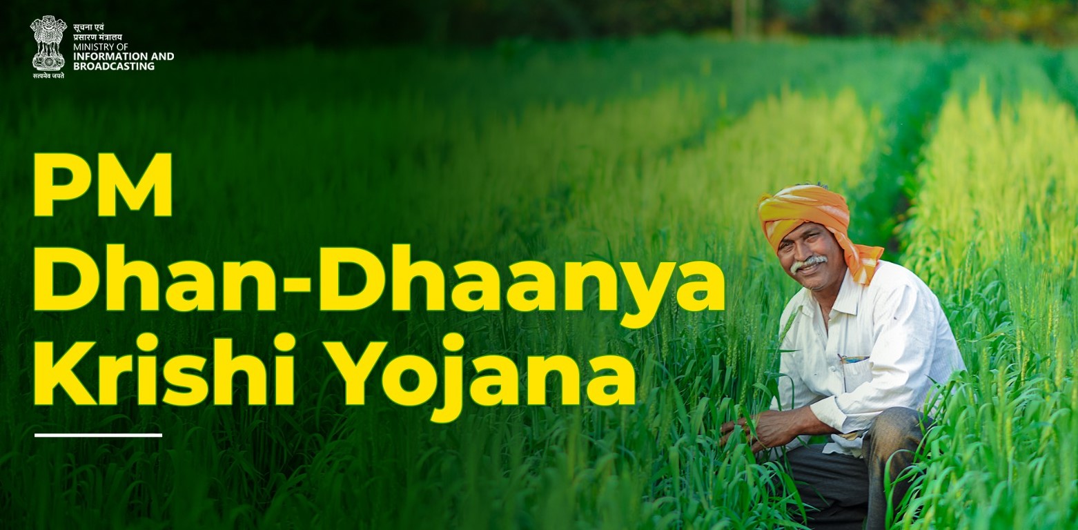 PM Dhan-Dhaanya Krishi Yojana
