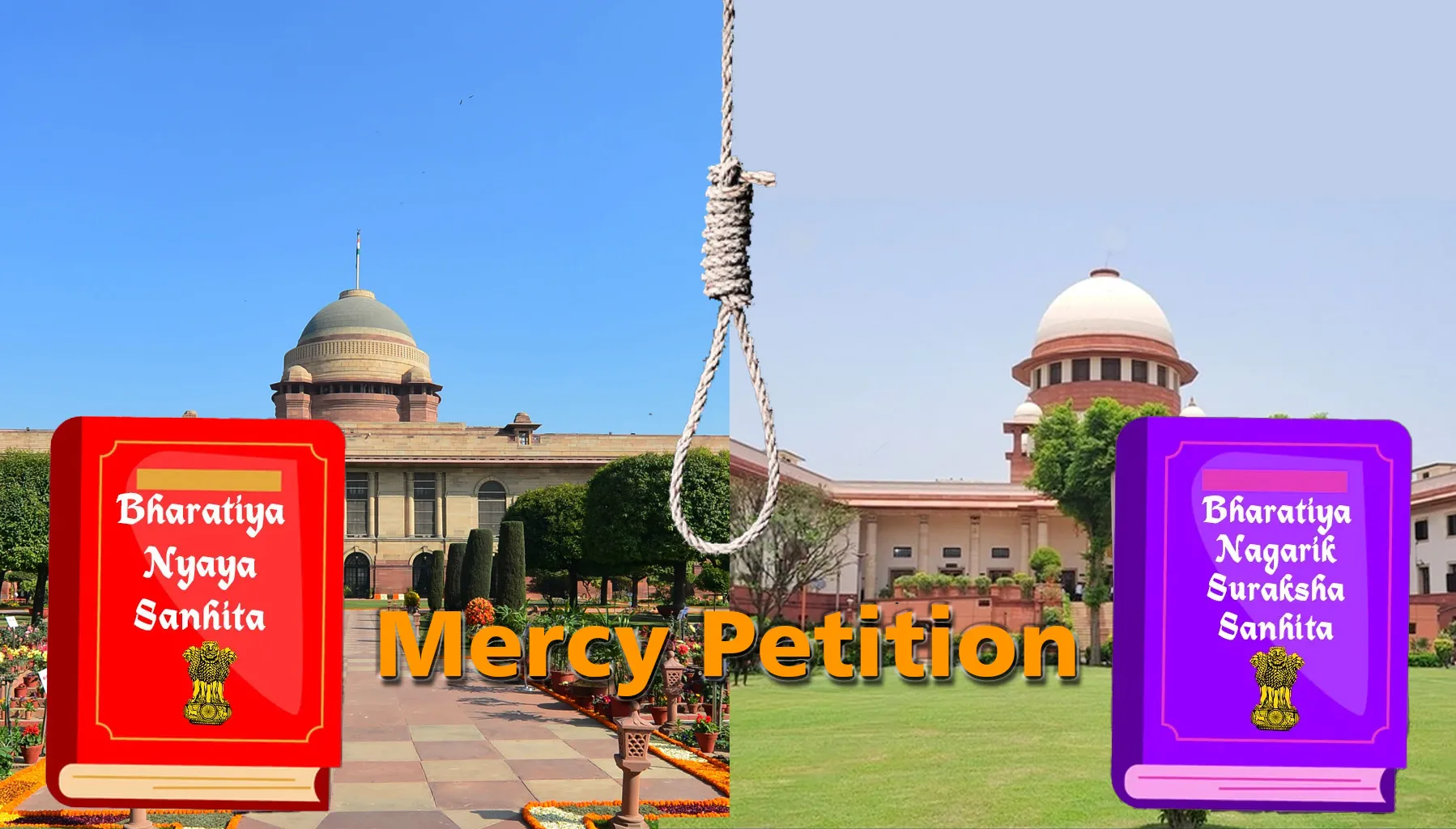 Mercy Petition and BNSS, 2023