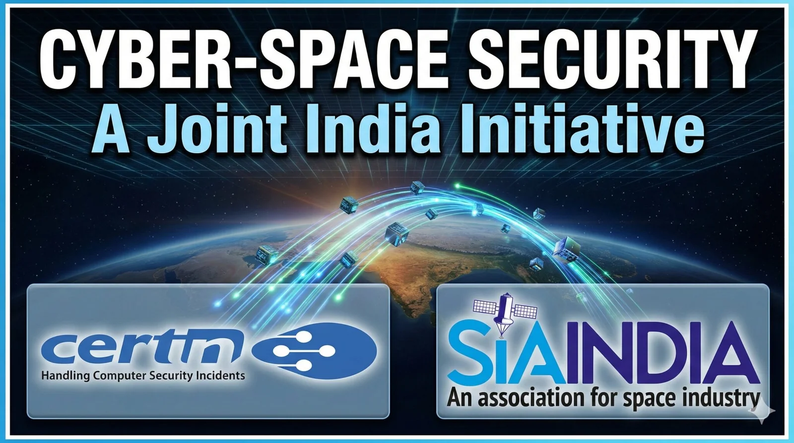 CERT-In Framework for Space Cyber Security