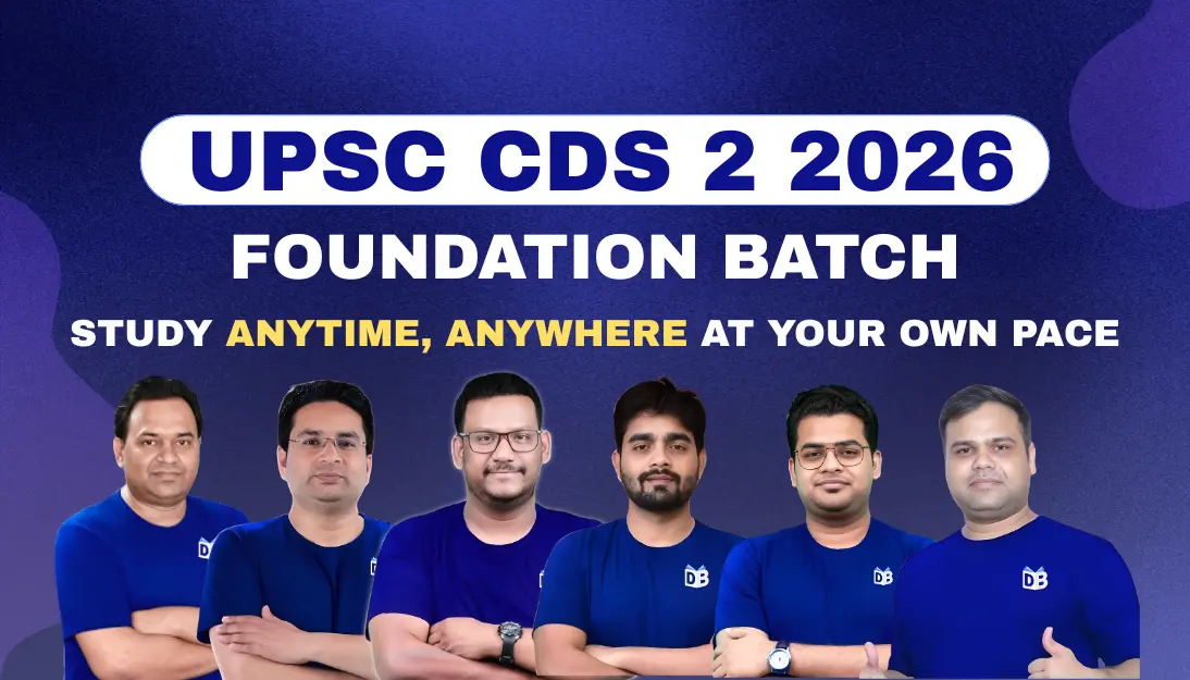 UPSC CDS 2 2026 Topper’s Choice Batch