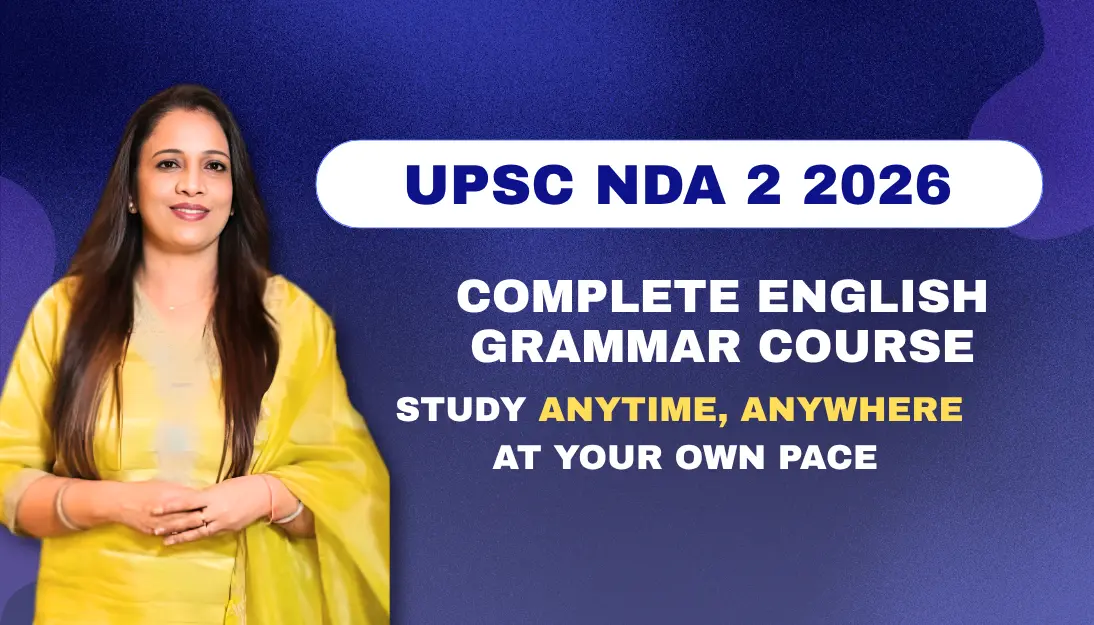 English Grammar Special Course by Rani Ma'am for UPSC NDA 2 2026