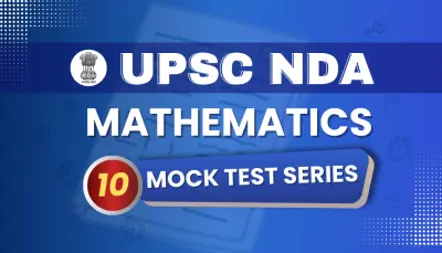 UPSC NDA Maths Mock Test Series